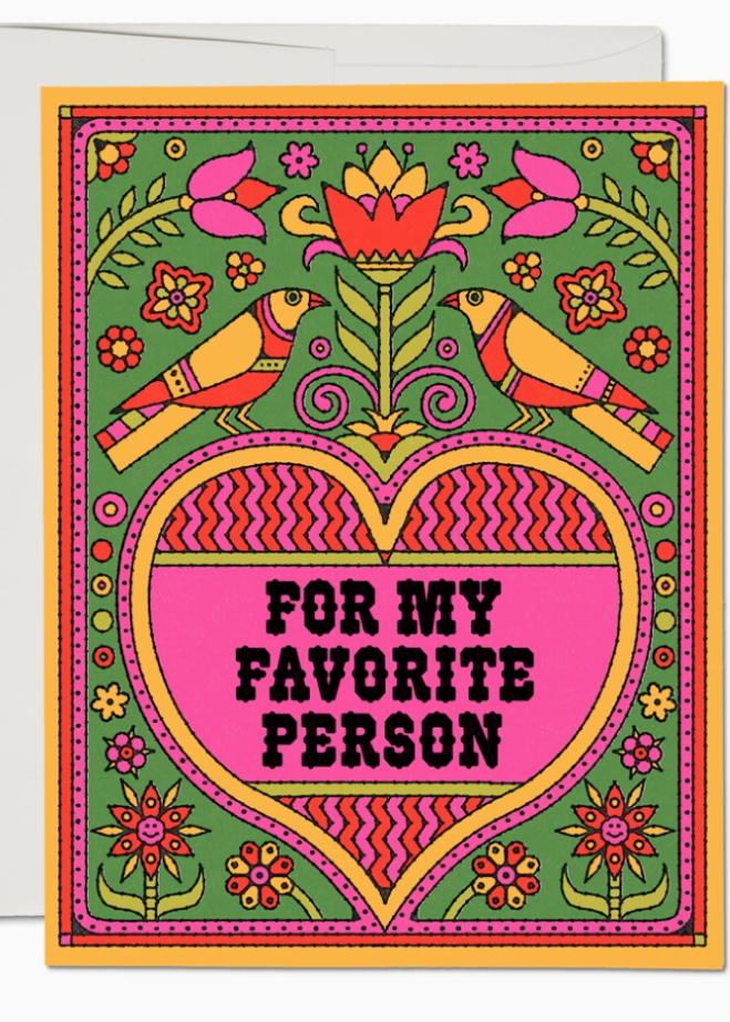 Greeting Card, For My Favorite Person